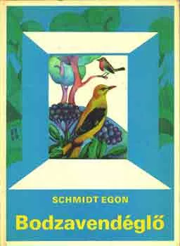Schmidt Egon: Bodzavendéglő