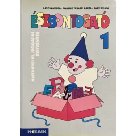   Tavaszi; Látos; Papp: Észbontogató 1. - Anyanyelvi rejtvények