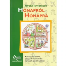   Adorján Katalin: HÓNAPRÓL HÓNAPRA NYELVI ISMERETEK 3. OSZTÁLY