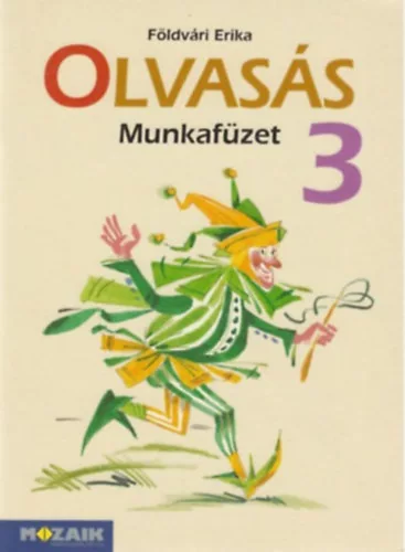 Földvári Erika: Olvasás munkafüzet 3.