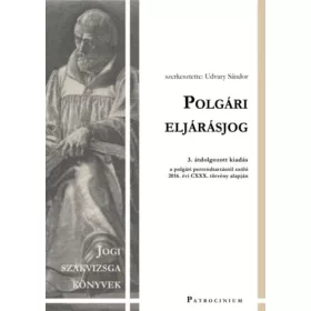   Udvary Sándor (szerk.): Polgári eljárásjog – jogi szakvizsga felkészítő kötet