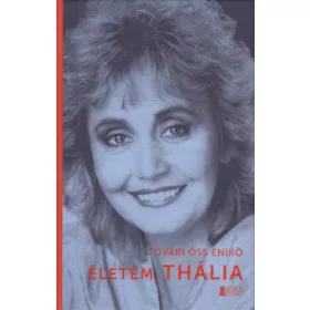 Óvári Óss Enikő: Életem, Thália