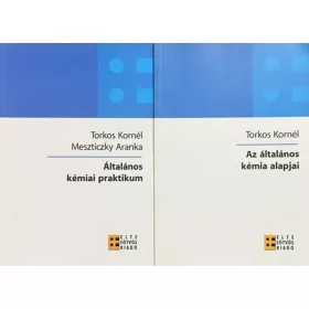   Torkos Kornél, Meszticzky Aranka: Általános kémiai praktikum + Az általános kémia alapjai