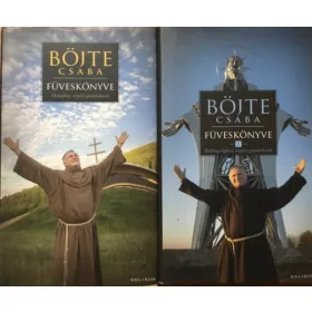   Böjte Csaba; Csender Levente: Böjte Csaba füveskönyve 1.-2.