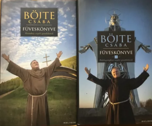 Böjte Csaba; Csender Levente: Böjte Csaba füveskönyve 1.-2.