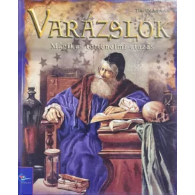 Tim Dedopulos: Varázslók (Mágikus történelmi utazás)