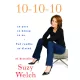 Suzy Welch: 10-10-10 - Tedd rendbe az életed!