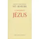 Joseph Ratzinger XVI. Benedek pápa: A Názáreti Jézus I. - A Jordánban való megkeresztelkedéstől a színeváltozásig