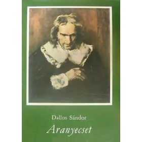 Dallos Sándor: Aranyecset