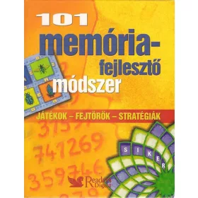   101 memóriafejlesztő módszer (Játékok - Fejtörők - Stratégiák)