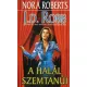 J. D. Robb (Nora Roberts): A halál szemtanúi
