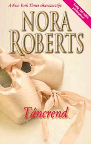 Nora Roberts: Táncrend
