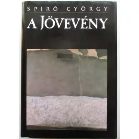 Spiró György: A jövevény
