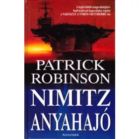 Patrick Robinson: Nimitz anyahajó