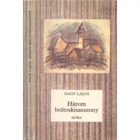 Nagy Lajos: Három boltoskisasszony