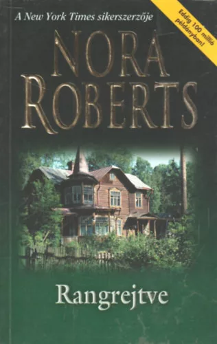Nora Roberts: Rangrejtve