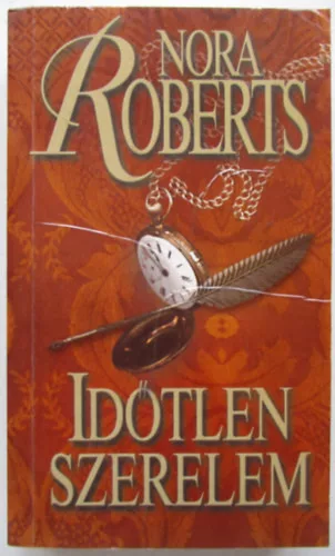 Nora Roberts: Időtlen szerelem