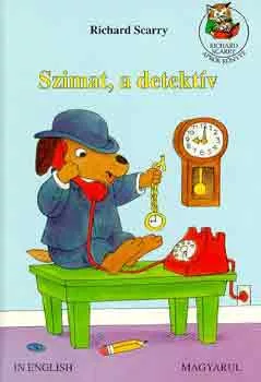 Richard Scarry: Szimat, a detektív