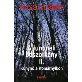Wass Albert: A funtineli boszorkány II.