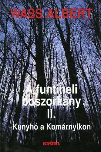 Wass Albert: A funtineli boszorkány II.
