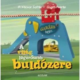 M. Kácsor Zoltán: A világ legerősebb buldózere