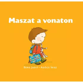 Berg Judit: Maszat a vonaton