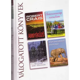   Roberts; Anthony; Krueger; Crais: Árnyékűző - Százszorszép szerelem - Mennyek bástyája - Elefántokkal suttogó