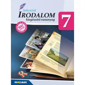 Sokszínű irodalom kiegészítő tananyag 7