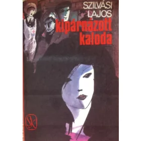 Szilvási Lajos: Kipárnázott kaloda