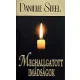 Danielle Steel: Meghallgatott imádságok
