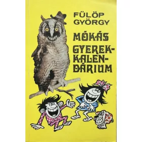 Fülöp György: Mókás gyerekkalendárium