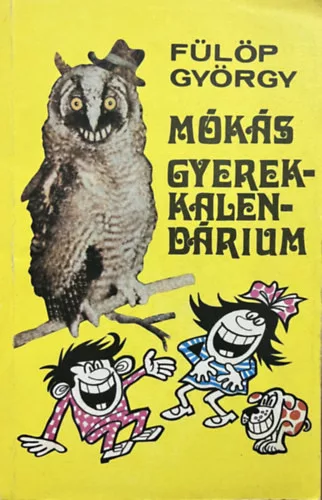 Fülöp György: Mókás gyerekkalendárium