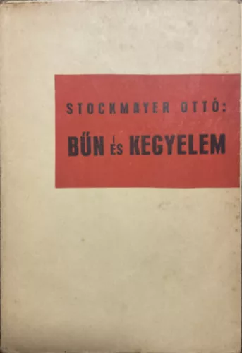 Stockmayer Ottó: Bűn és kegyelem