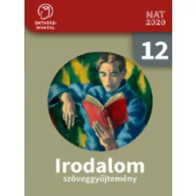 Sándor Csilla (szerk.): Irodalom 12. Szöveggyűjtemény