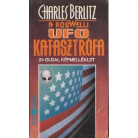 Charles Berlitz: A roswelli UFO katasztrófa