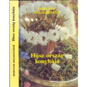   Horváth Boldizsárné: Húsz ország konyhája (Dél-amerikai, afrikai, ázsiai ételek-italok)