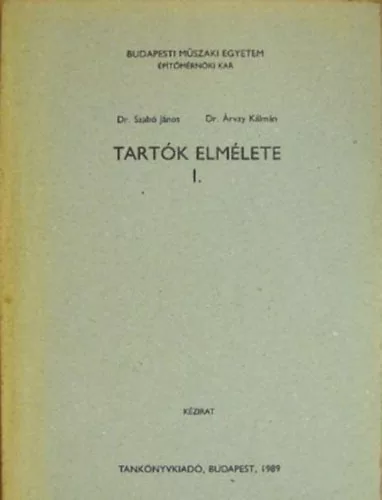 Dr.Szabó-Dr.Árvay: Tartók elmélete I.