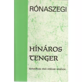 Rónaszegi Miklós: Hínáros tenger