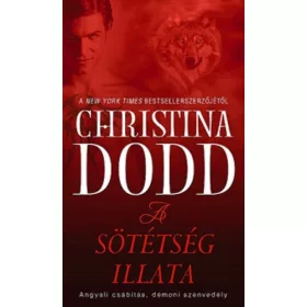 Christina Dodd: A sötétség illata