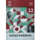 Dr. Kiss Gabriella - Tankó Istvánné: Színes irodalom - 12. évfolyam