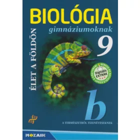 Gál Béla: Biológia gimnáziumoknak 9. évfolyam