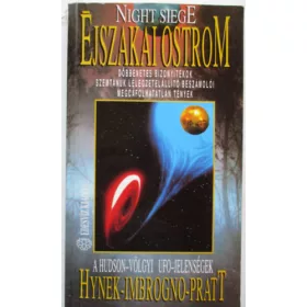 Pratt, Hynek, Imbrogno: Éjszakai ostrom