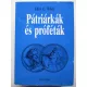Ellen Gould White: Pátriárkák és próféták