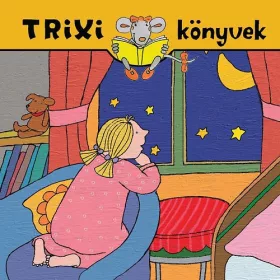 Halász Judit: Ma eljön a fogtündér  - Trixi könyvek