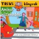 Simonnéfekete Sarolta: Amikor közlekedek  - Trixi könyvek