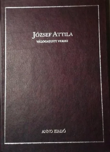 József Attila: József Attila válogatott versei