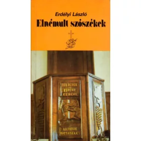 Erdélyi László: Elnémult szószékek