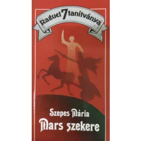 Szepes Mária: Mars szekere