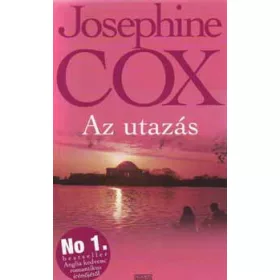 Josephine Cox: Az utazás