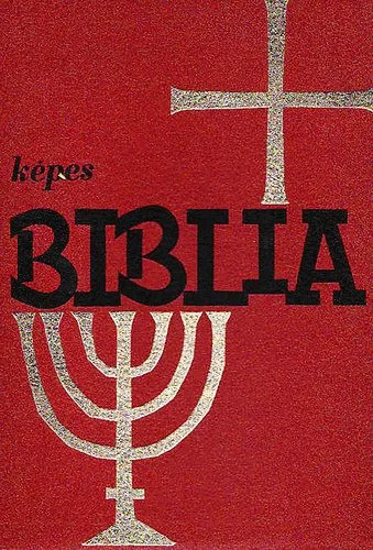 Képes Biblia - Szemelvényes szentírási szövegek fiataloknak